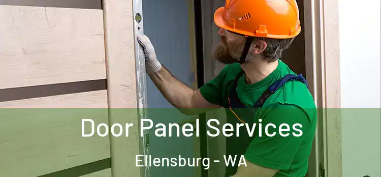 Door Panel Services Ellensburg - WA