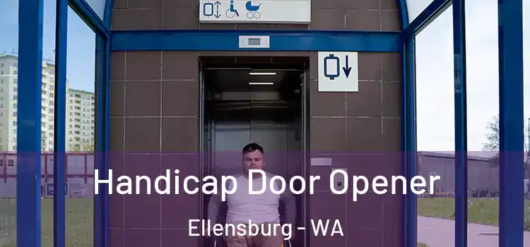  Handicap Door Opener Ellensburg - WA